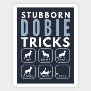 Stubborn Doberman Pinscher Tricks - Dog Training Sticker